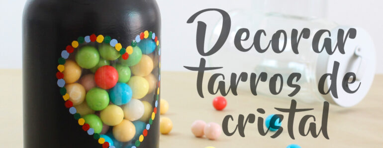 Como-decorar-tarros-de-cristal-con-corazon