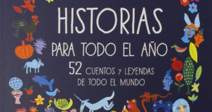 Historias para todo el año 52 cuentos y leyendas de todo el mundo portada